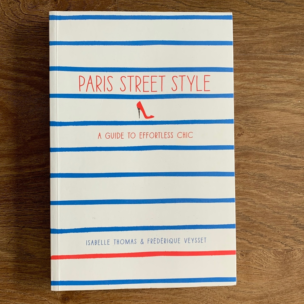 Paris Street Style - A Guide to Effortless Chic